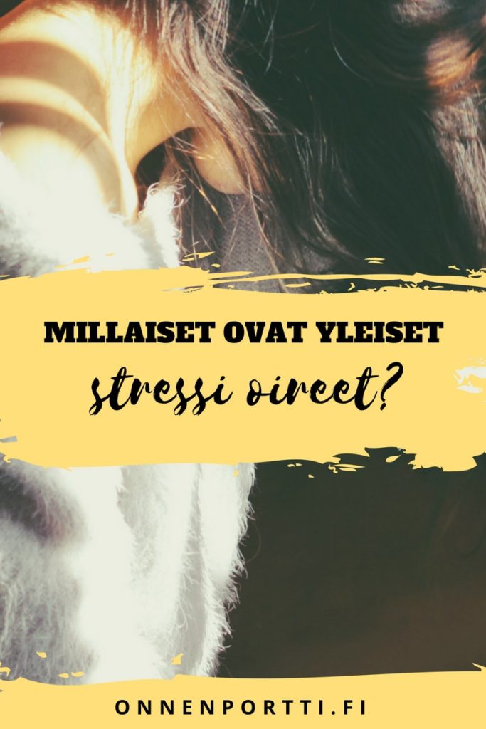 Millaiset Ovat Yleiset Stressi Oireet Ja Miten Stressi Vaikuttaa Terveyteen